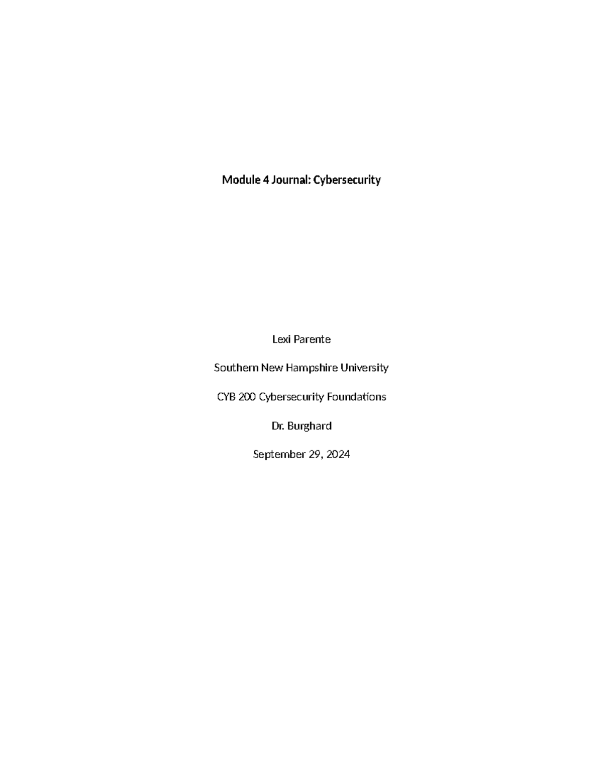 CYB 200 Module 4 Journal: Exploring Cybersecurity Vulnerabilities - Studocu