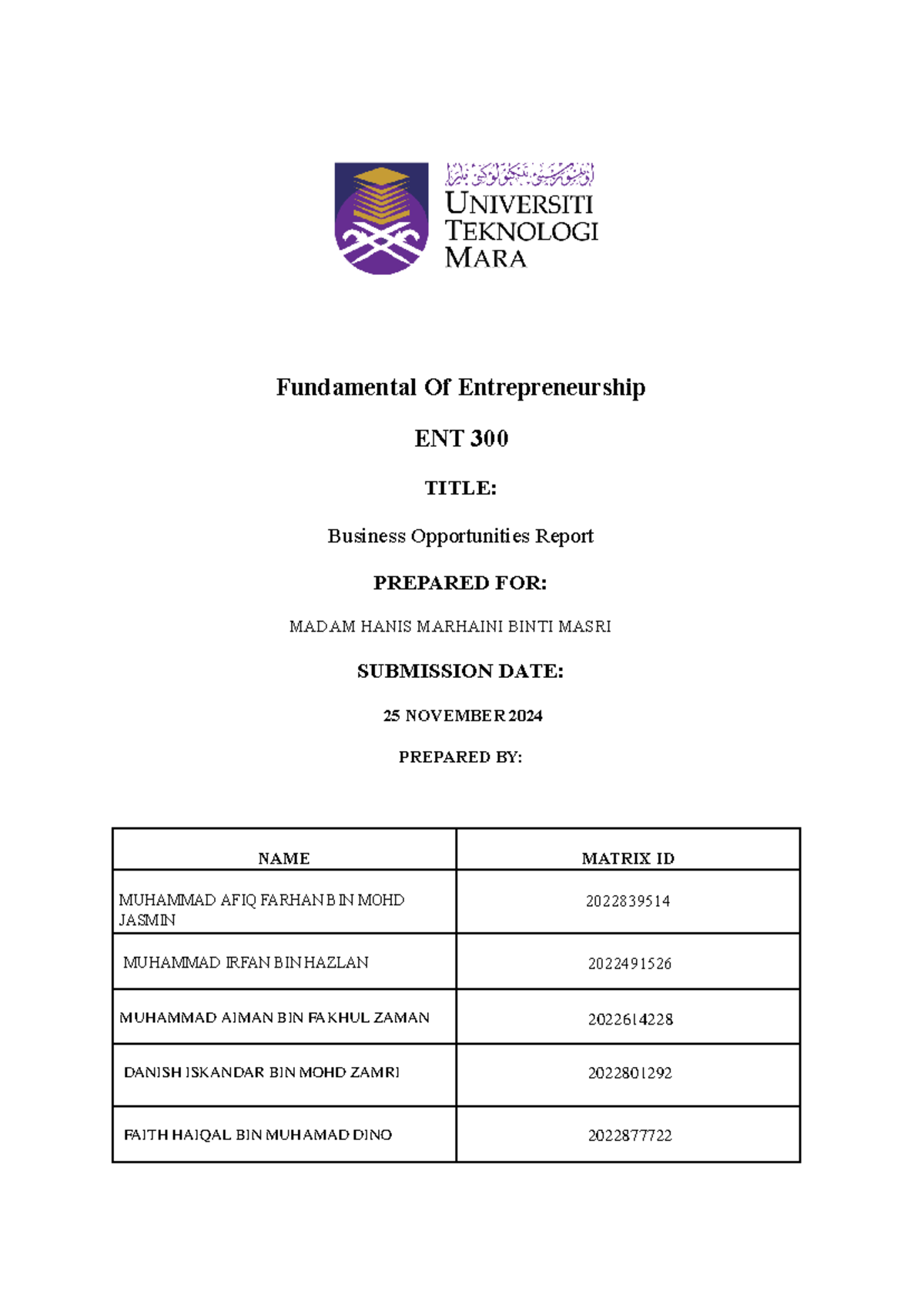 ENT 300 Report - Fundamental Of Entrepreneurship ENT 300 TITLE ...