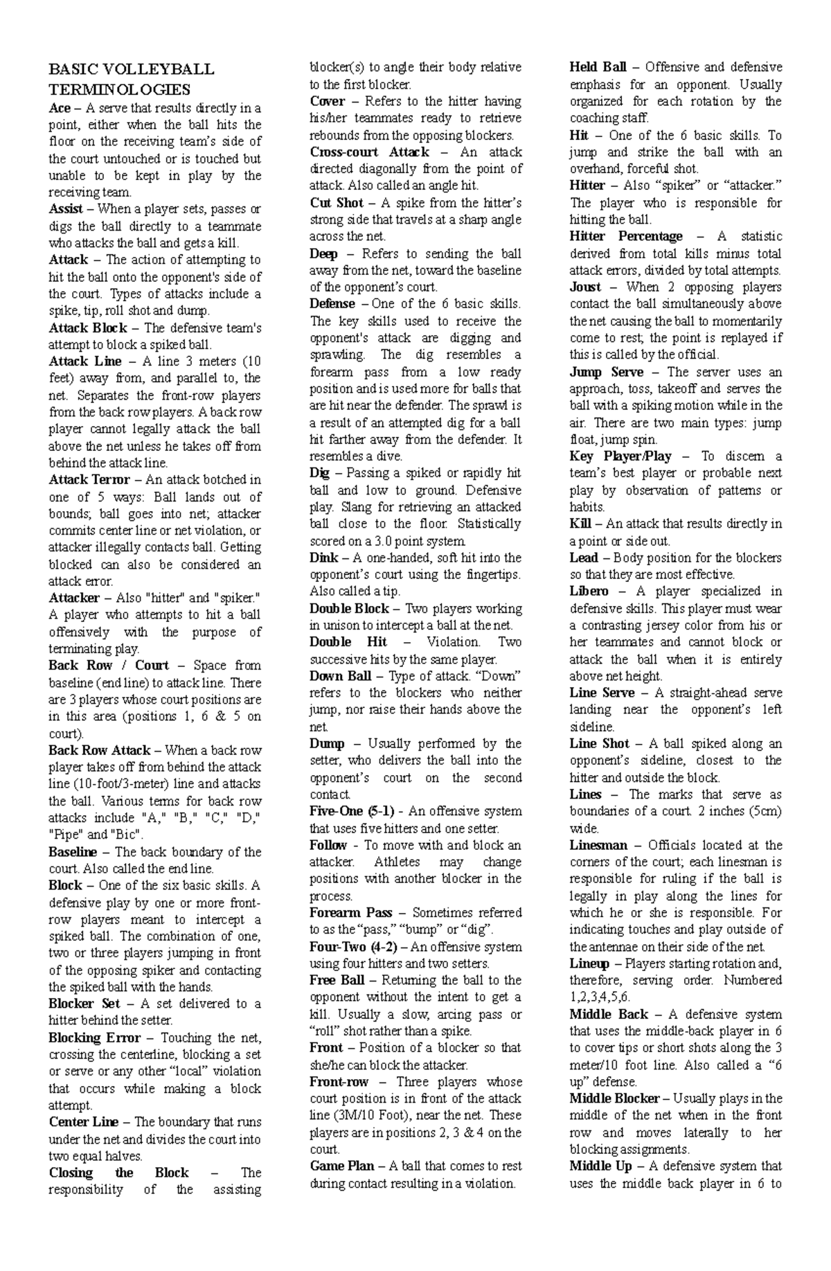 Basic Volleyball Terminologies Basic Volleyball Terminologies Ace A