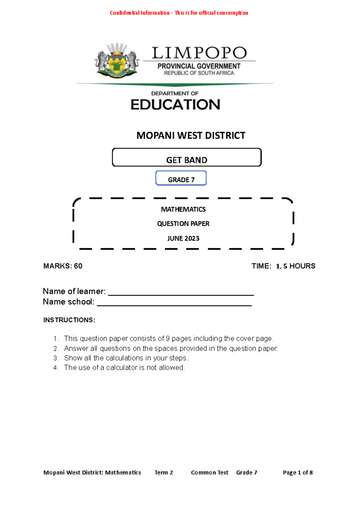 MOPANI WEST DISTRICT GRADE 7 MATHEMATICS JUNE 2023 QUESTION PAPER - Studocu