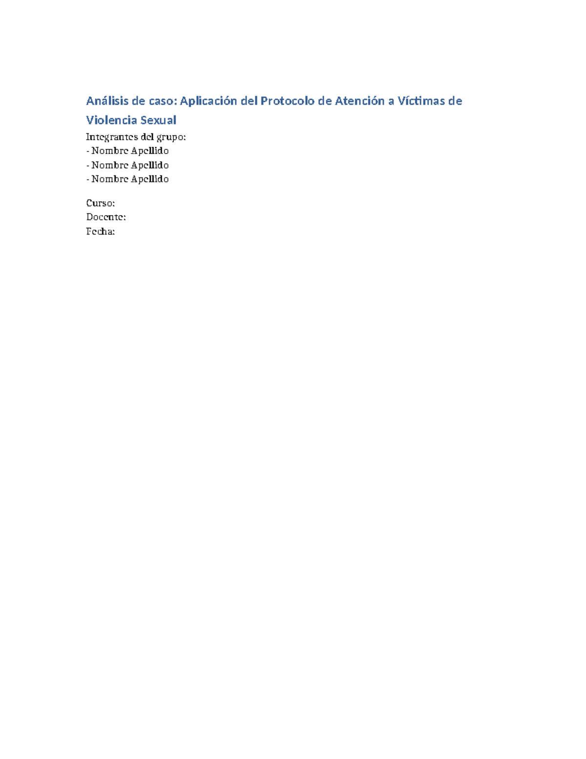 Caso de Estudio: Protocolo de Atención a Víctimas de Violencia Sexual ...