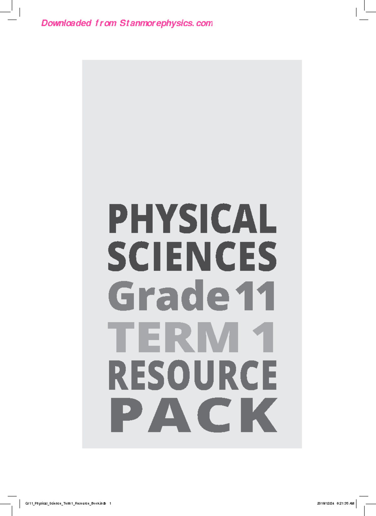 Grade 11 Physical Sciences Term 1 Resource Pack A - Worksheets ...