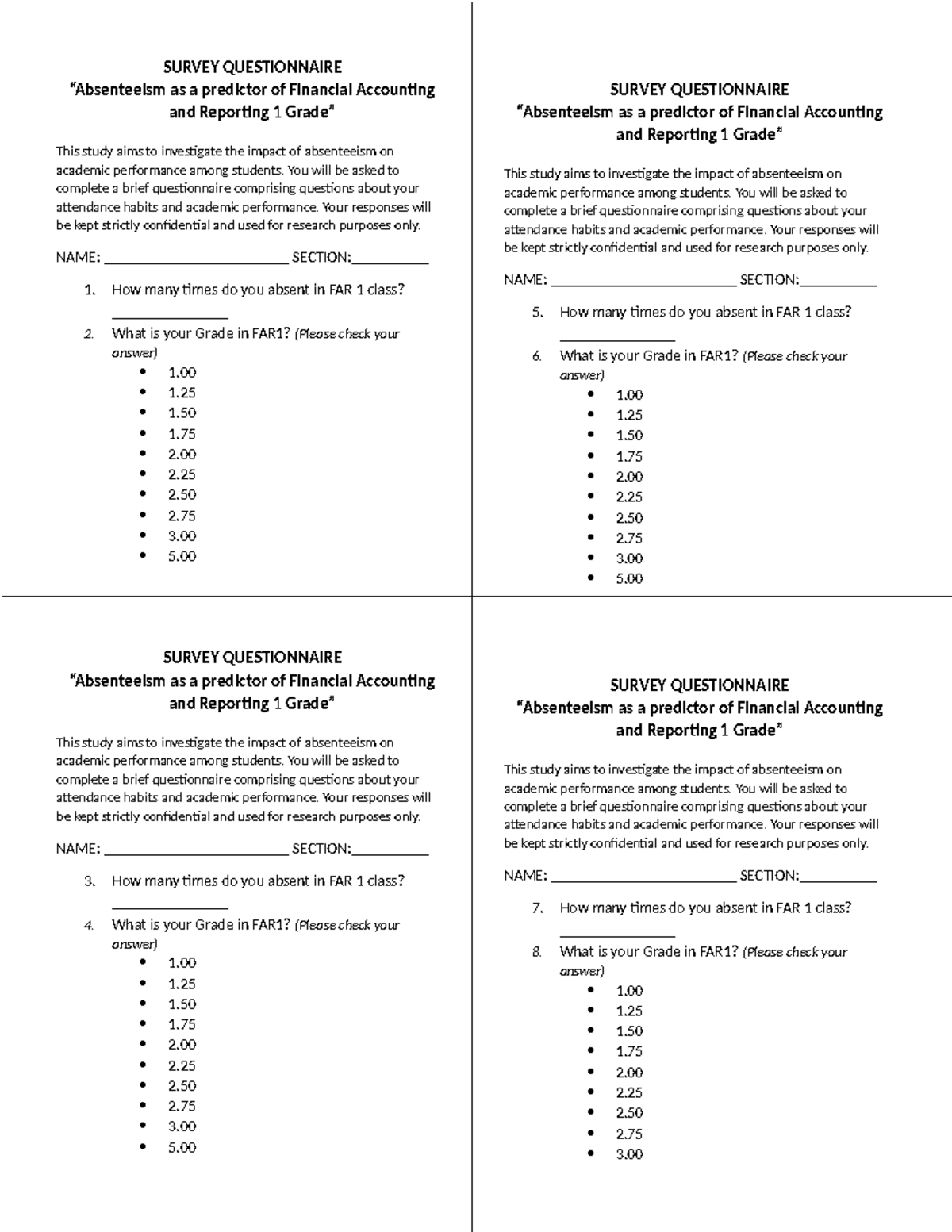 Survey Questionnaire - SURVEY QUESTIONNAIRE “Absenteeism as a predictor ...