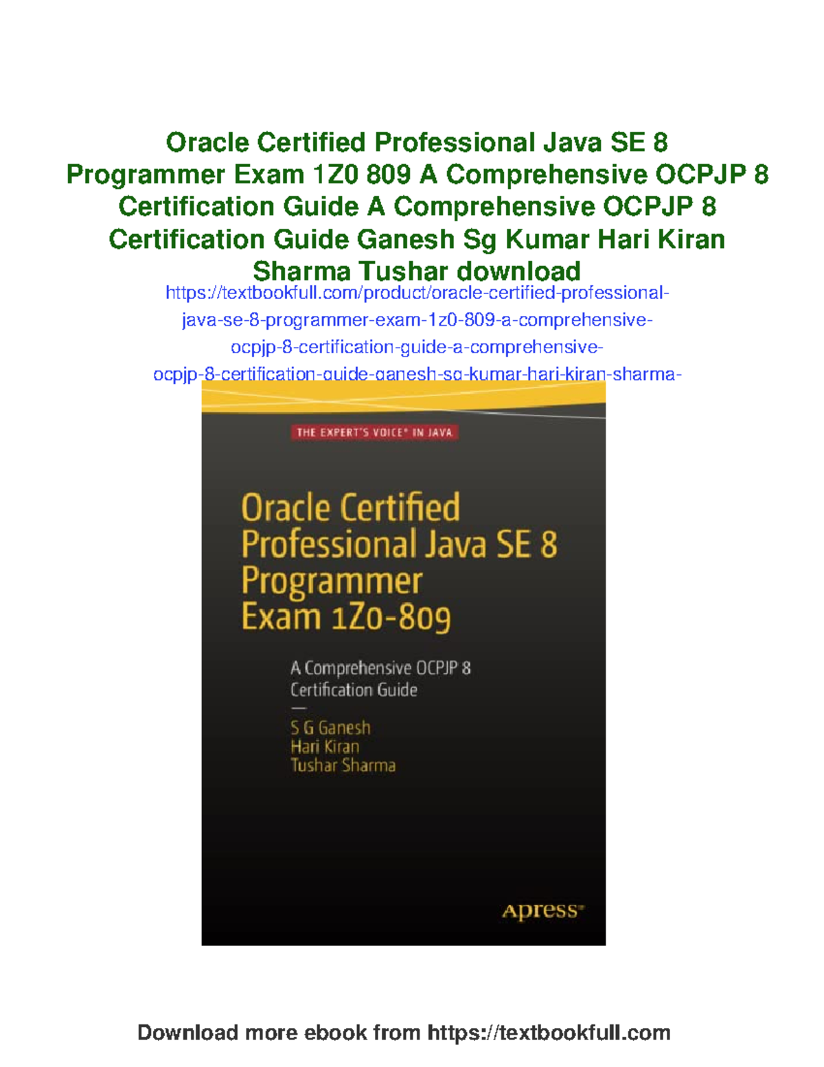 OCPJP 8 Exam Prep: Comprehensive Guide for Oracle Certified Java SE 8 ...