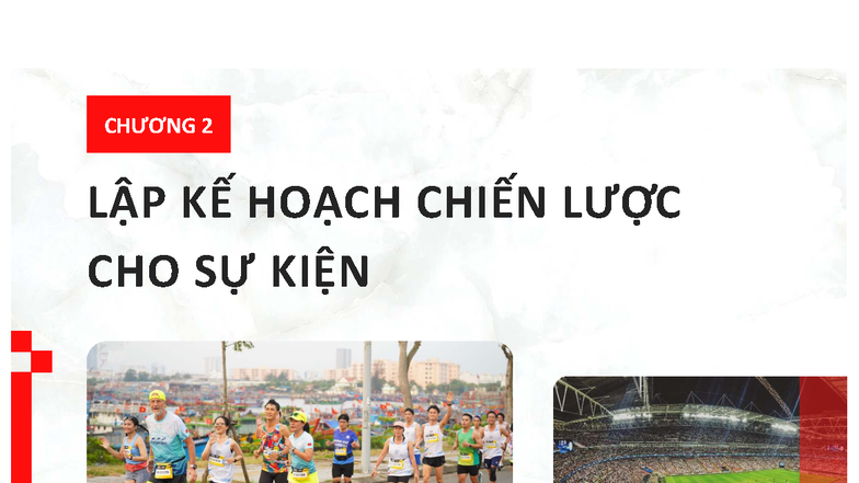 Slide QTSK C2 - 3456789 - LẬP KẾ HOẠCH CHIẾN LƯỢC CHO SỰ KIỆN CHƯƠNG 2 ...