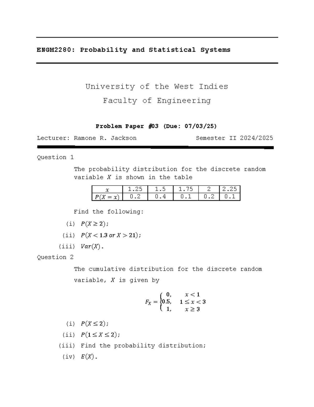 ENGM2280: Probability and Statistical Systems Problem Paper 3 - Studocu