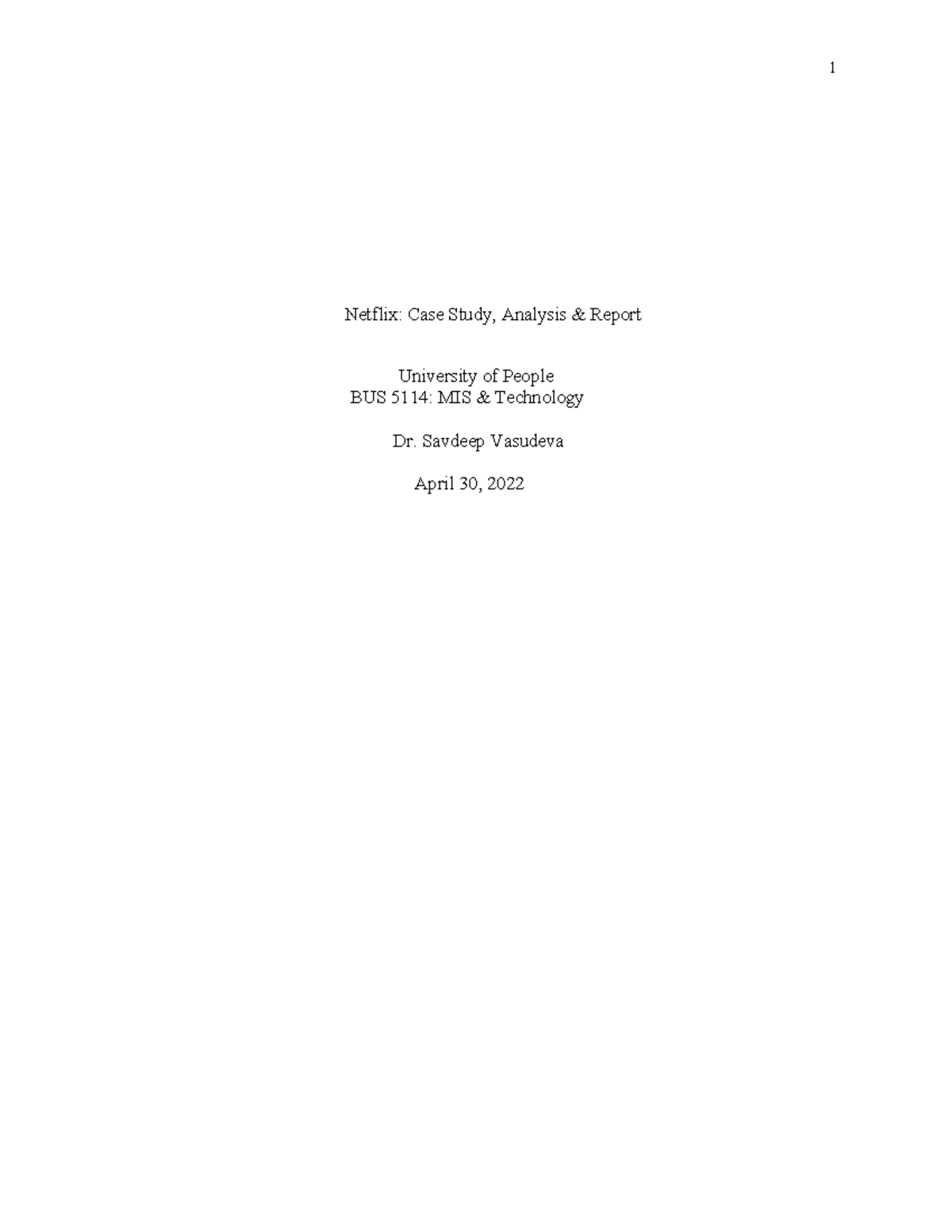 BUS 5114 Case Study Analysis: Netflix's Competitive Advantage - Studocu
