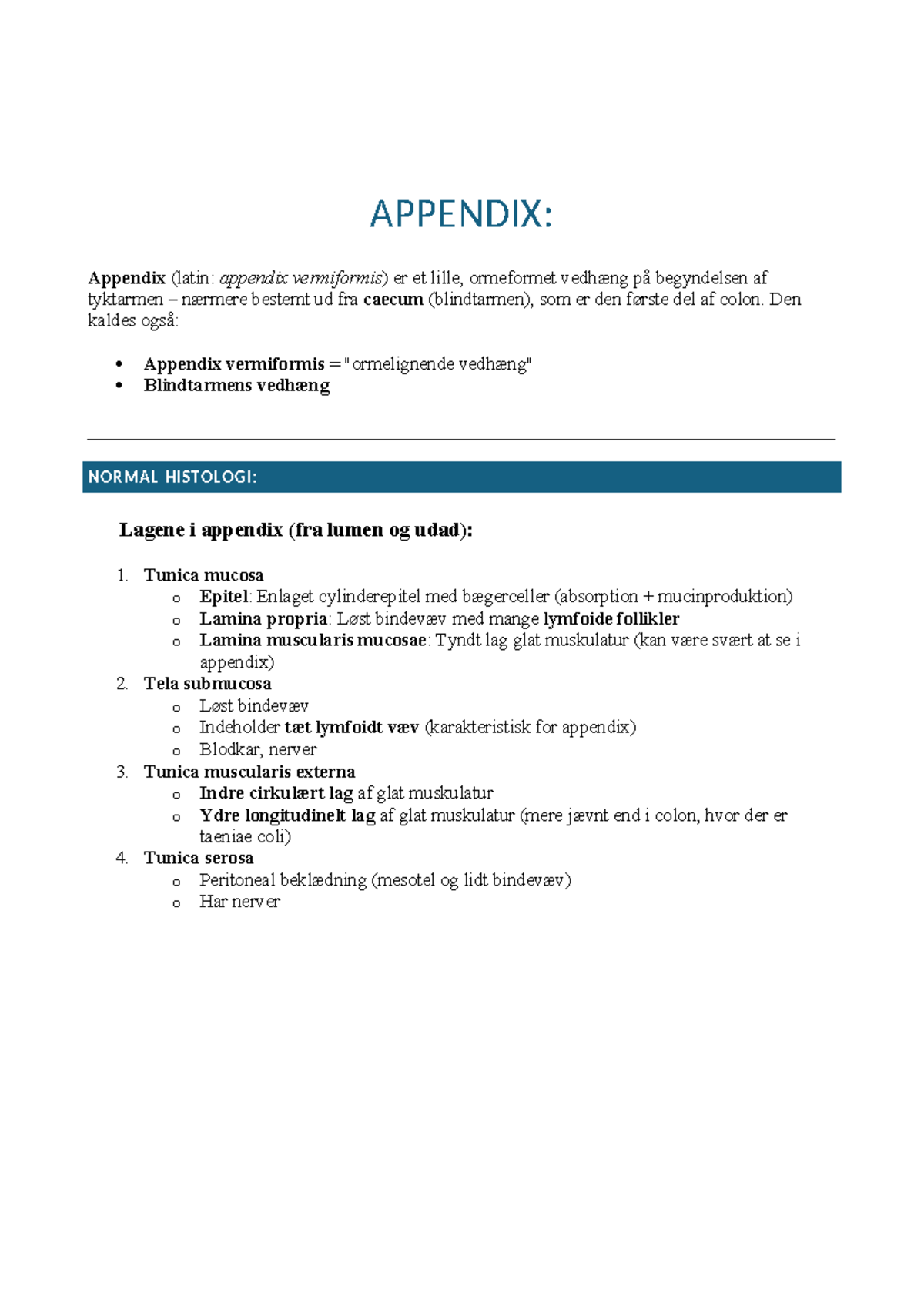 Appendix Pato: Normal Histologi og Akut Appendicitis - Studocu