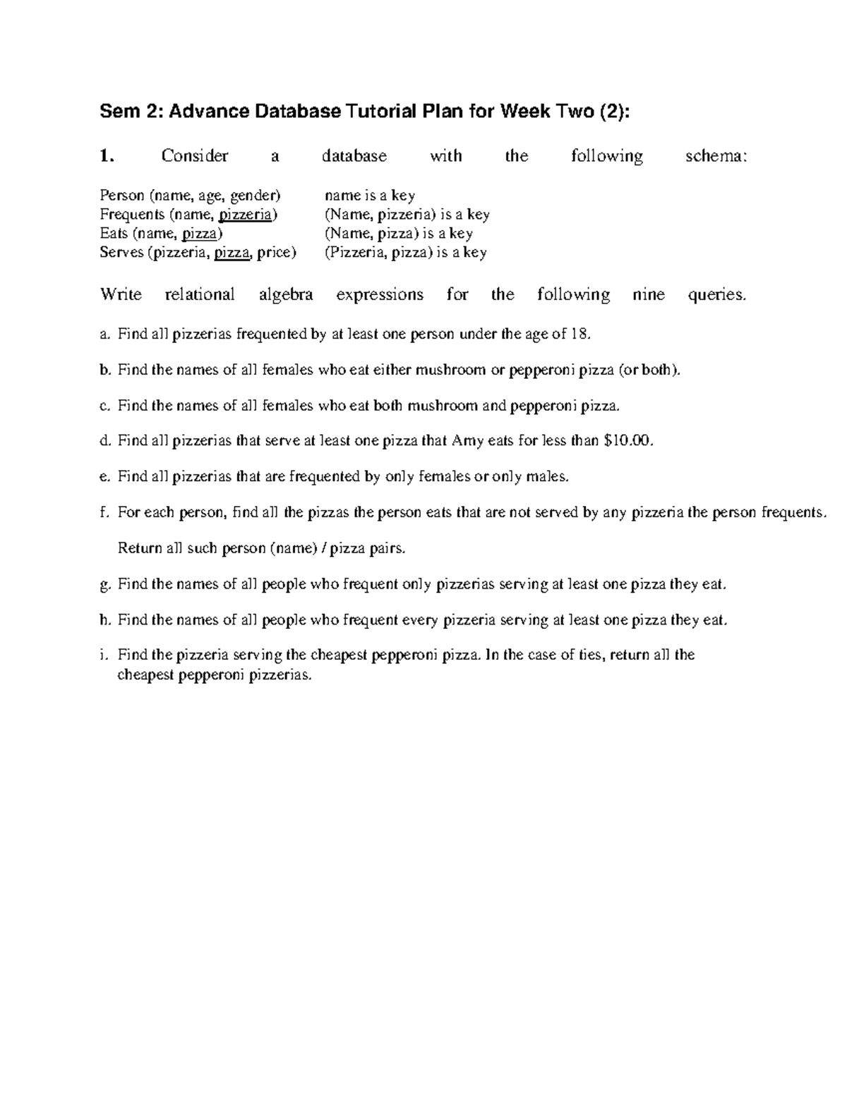 Sem 2: Advanced Database Tutorial Plan for Week 2 - Relational Algebra ...