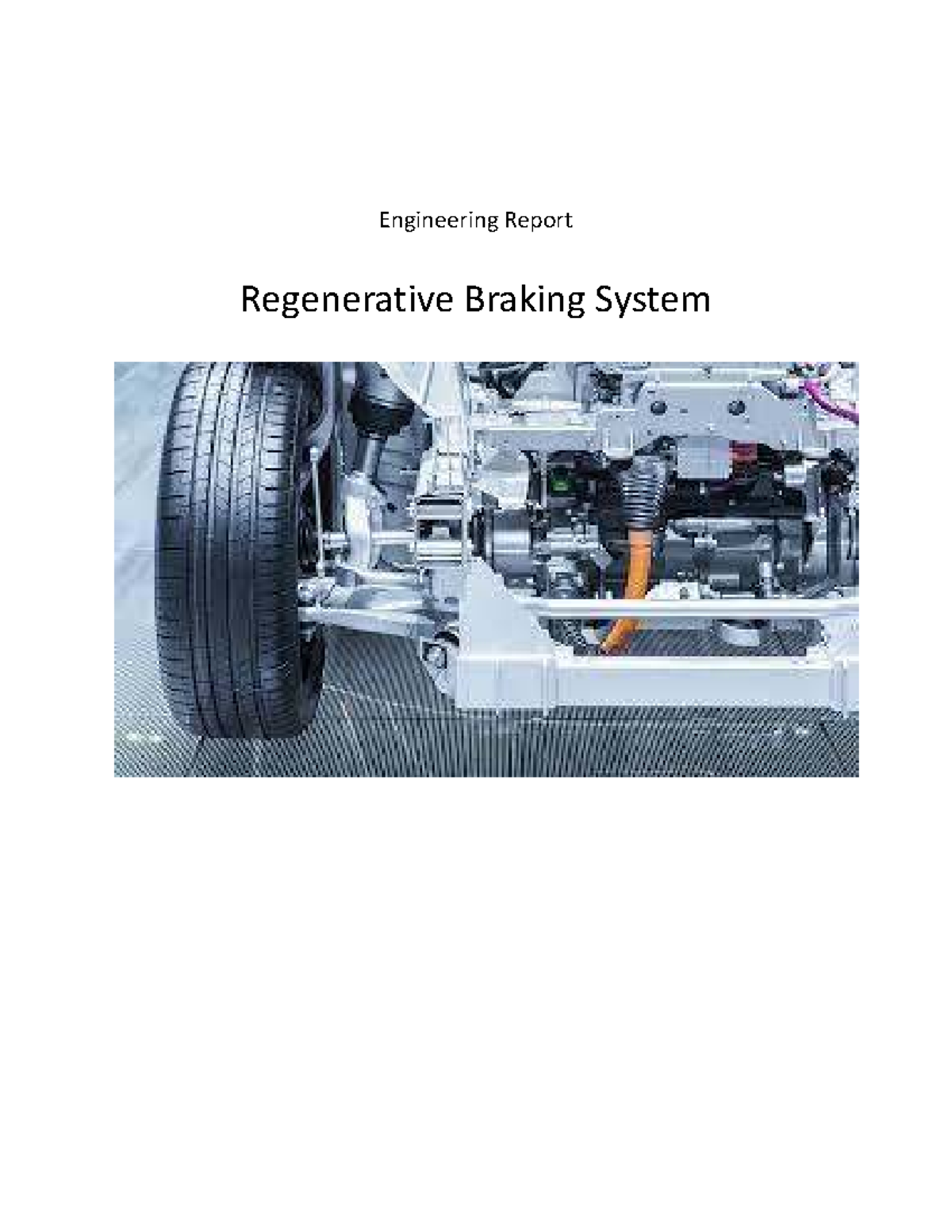ENGR 101: Regenerative Braking System Overview and Analysis - Studocu
