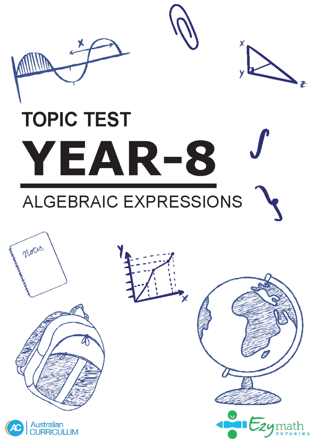 Year 8 Algebraic Expressions Topic Test (ALGEBRA-2018/2019) - Studocu