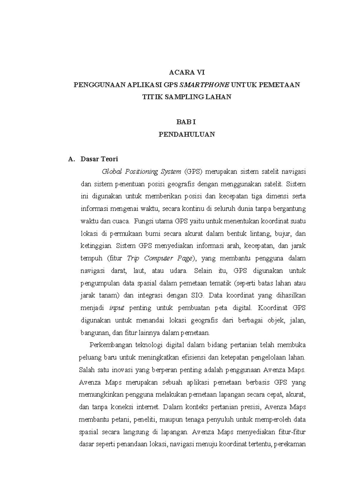 ACARA VI: PENGGUNAAN APLIKASI GPS AVENZA MAPS UNTUK PEMETAAN LAHAN ...