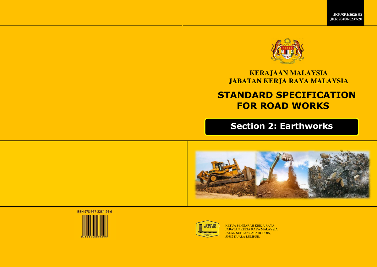 JKR Standard Specification for Road Works: Section 2 - Earthworks - Studocu