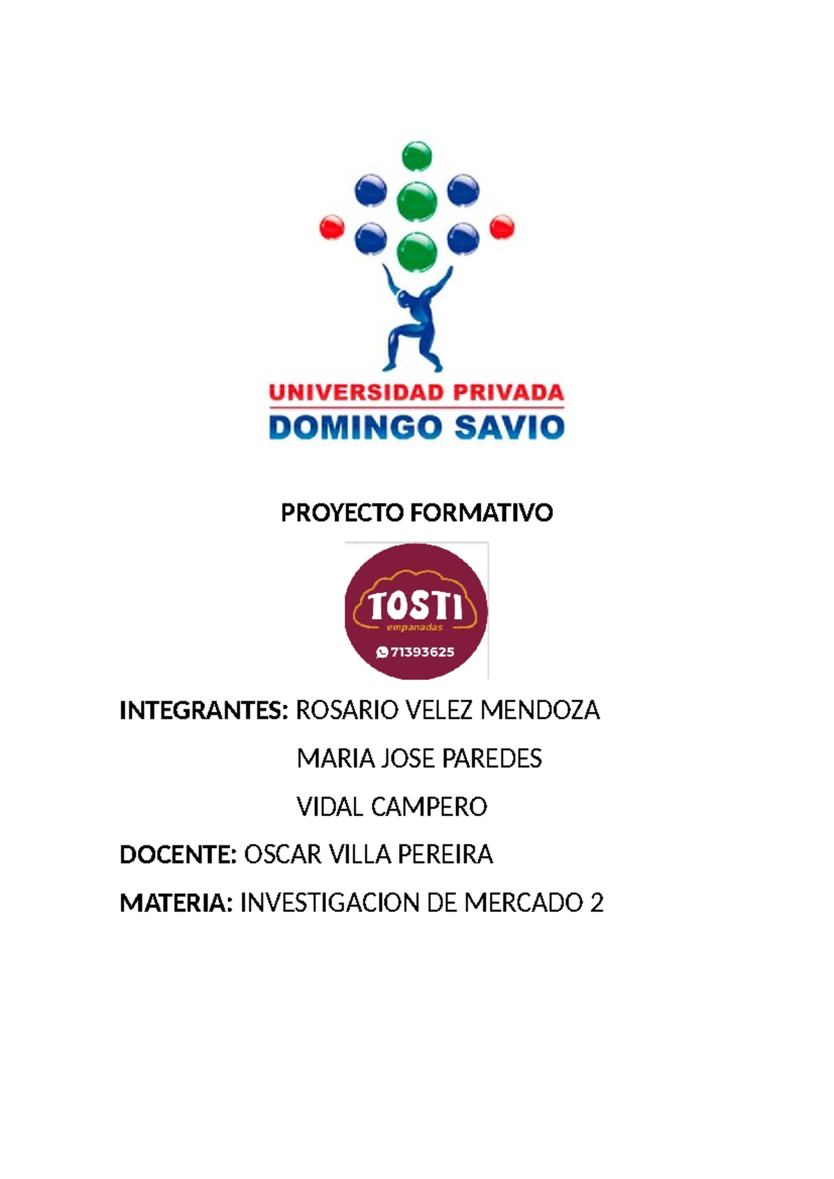Proyecto Tosti: Empanadas Integrales Saludables - Investigación de ...