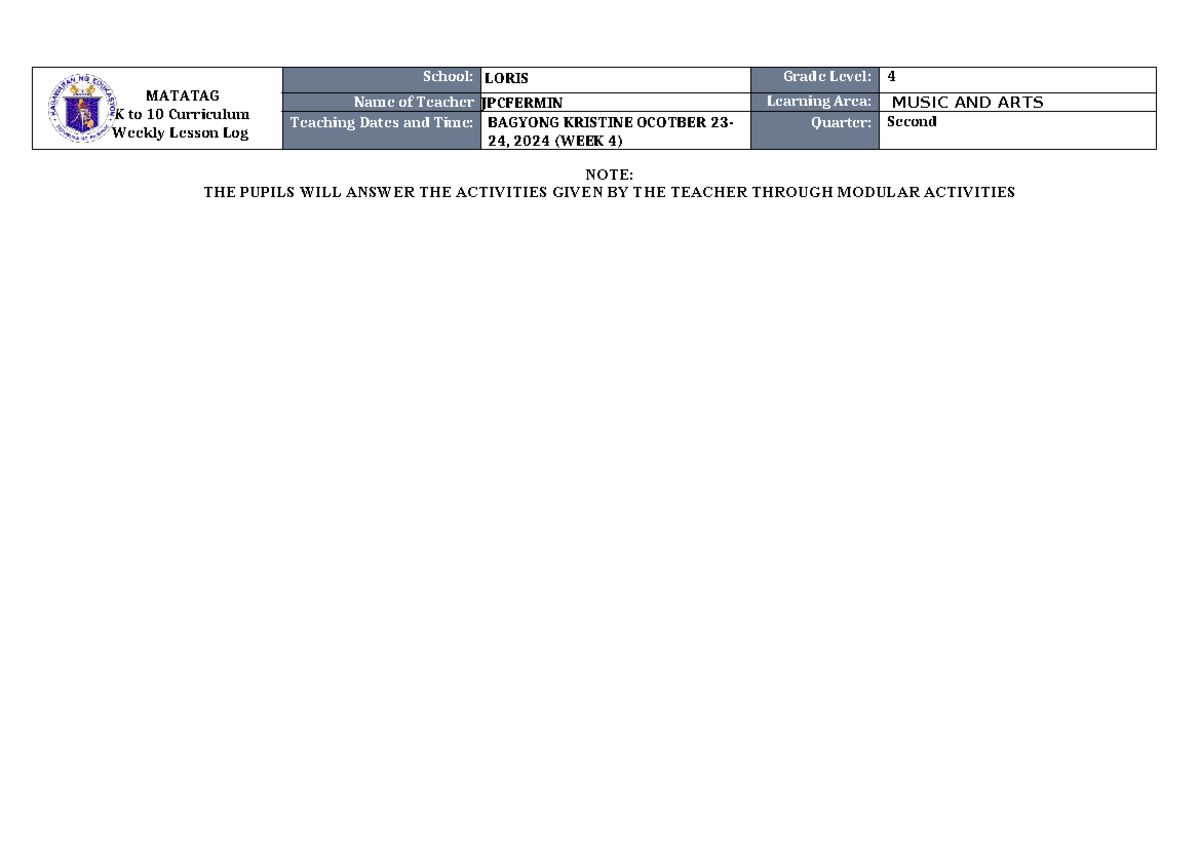 MATATAG K to 10 Curriculum: Week 4 Music & Arts Lesson Log (Grade 4 ...