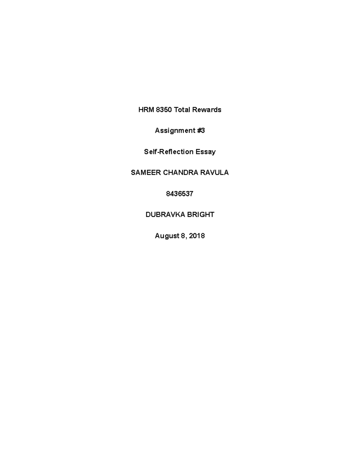 Assignment 3 - HRM 8350 Total Rewards Assignment #3 Self-Reflection ...