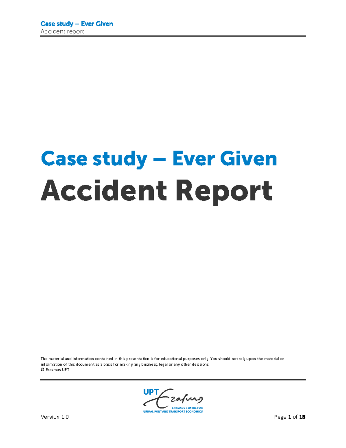 TSL52 - Jhhhhh - Accident report Case study – Ever Given Accident ...