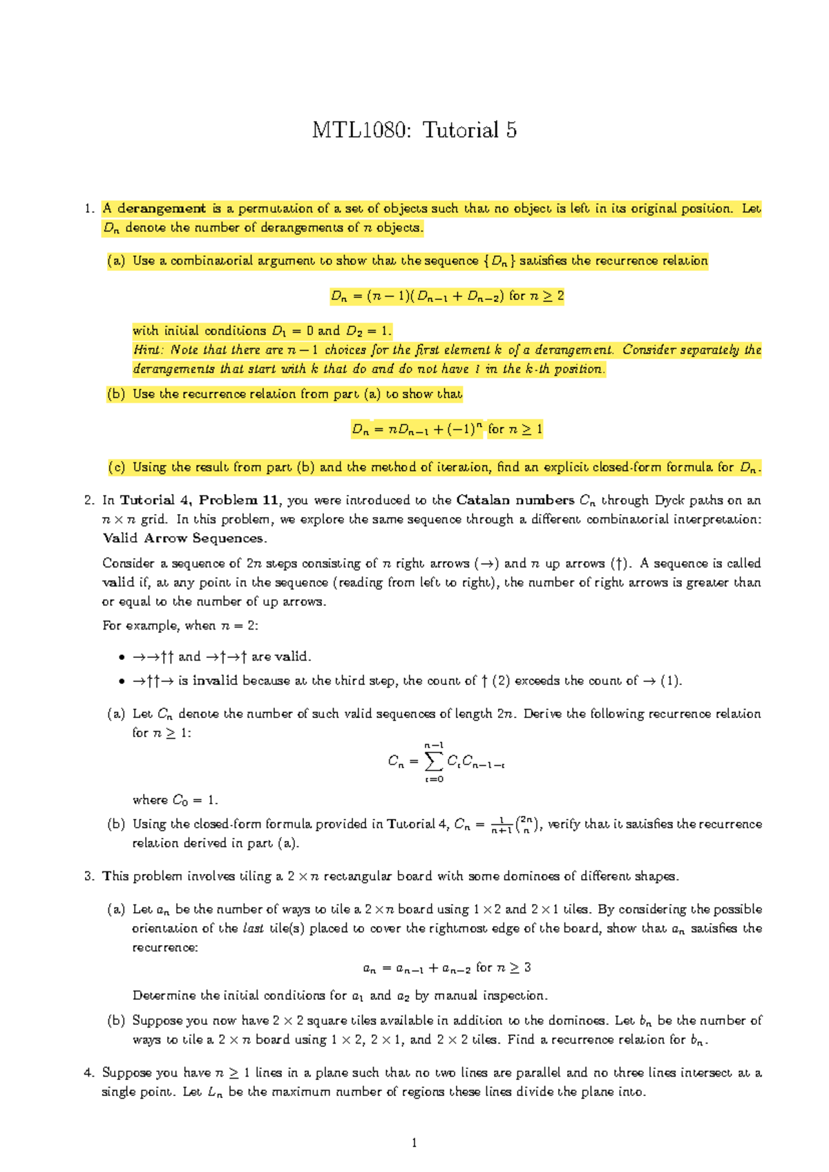 MTL1080: Tutorial 5 - Derangements, Catalan Numbers, and Tiling - Studocu