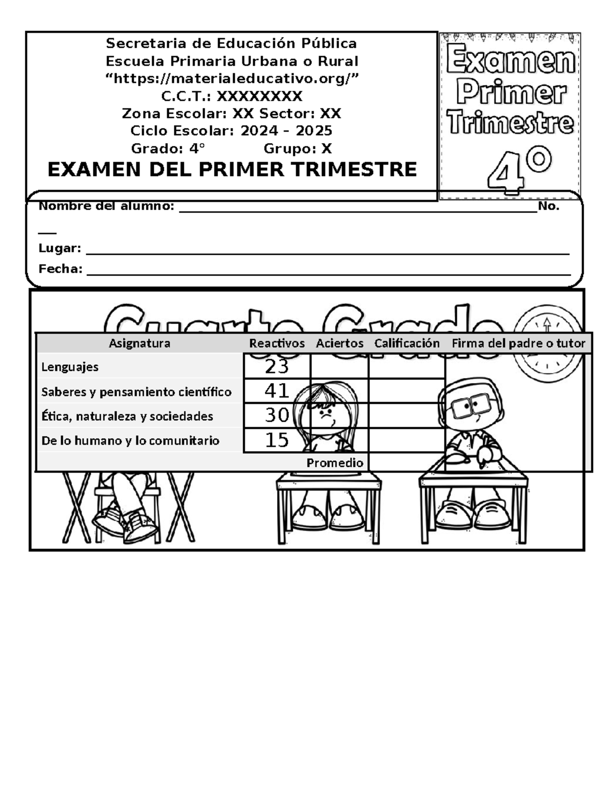 Examen 4to Grado Primer Trimestre 2024-2025: Reactivos y Calificación ...