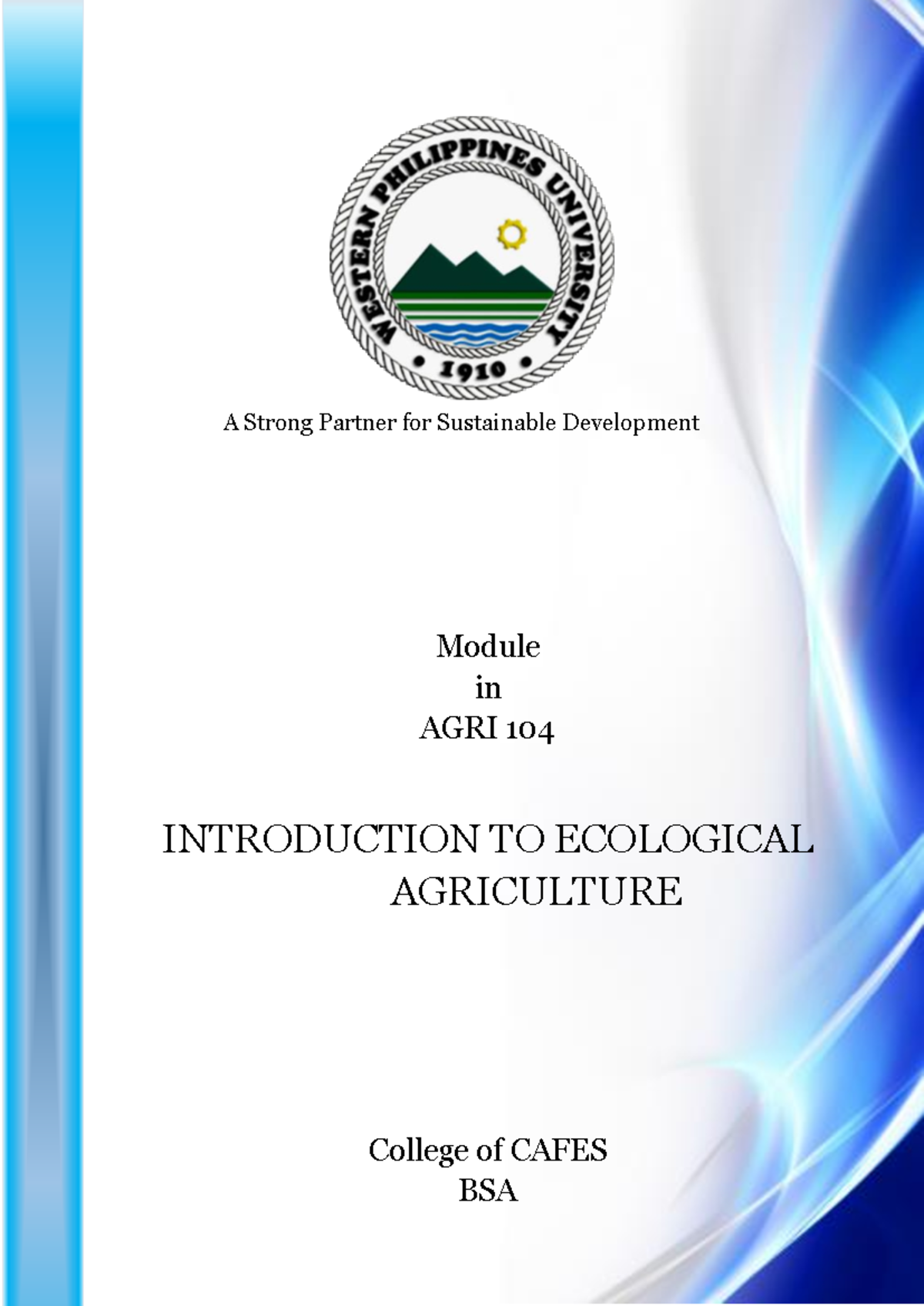AGRI 104 Module 1: Intro to Ecological Agriculture & Practices - Studocu