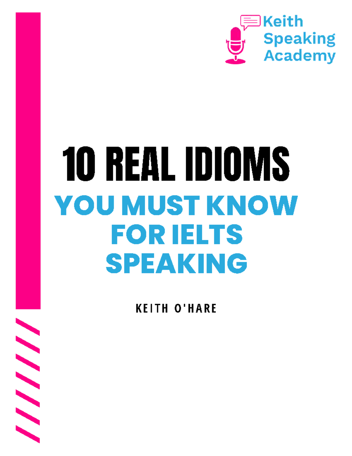 10 Essential Idioms for IELTS Speaking Success - Studocu