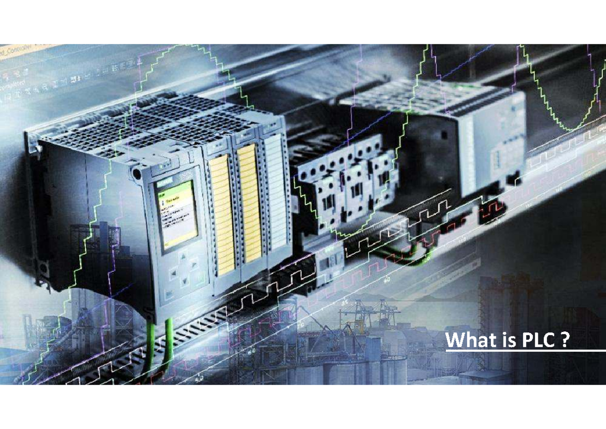 4. PLC Overviews: Functions, Advantages, and Types Explained - Studocu