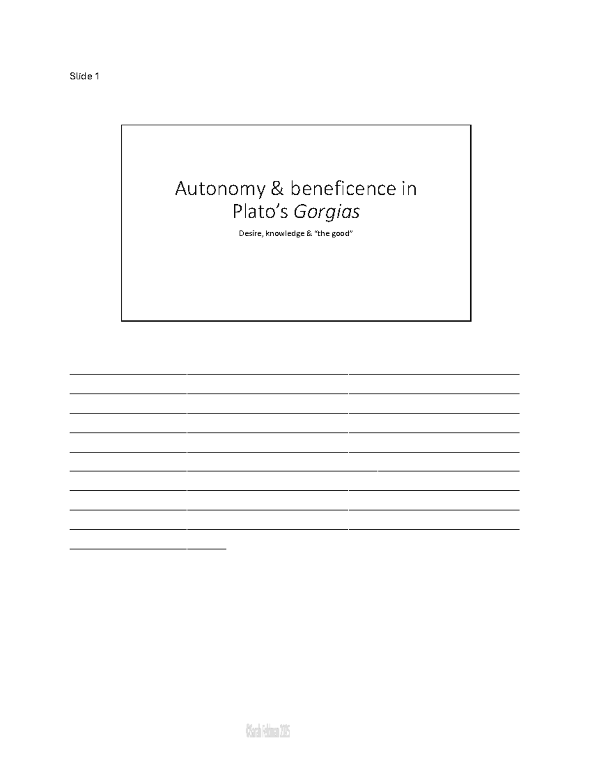 PHI 1370 Lecture Notes: Autonomy and Desire in Plato's Gorgias - Studocu