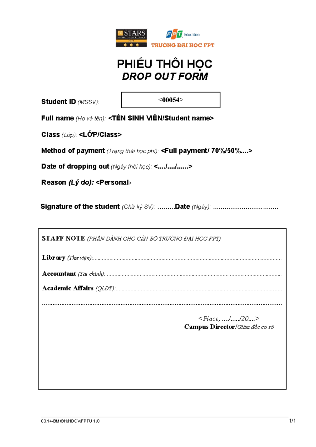 03 - dddd - PHIẾU THÔI HỌC DROP OUT FORM Student ID (MSSV): Full name ...
