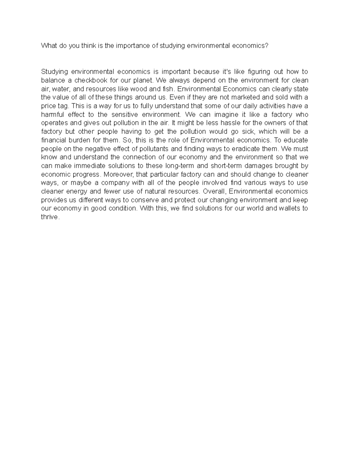 Environmental Economics - We always depend on the environment for clean ...