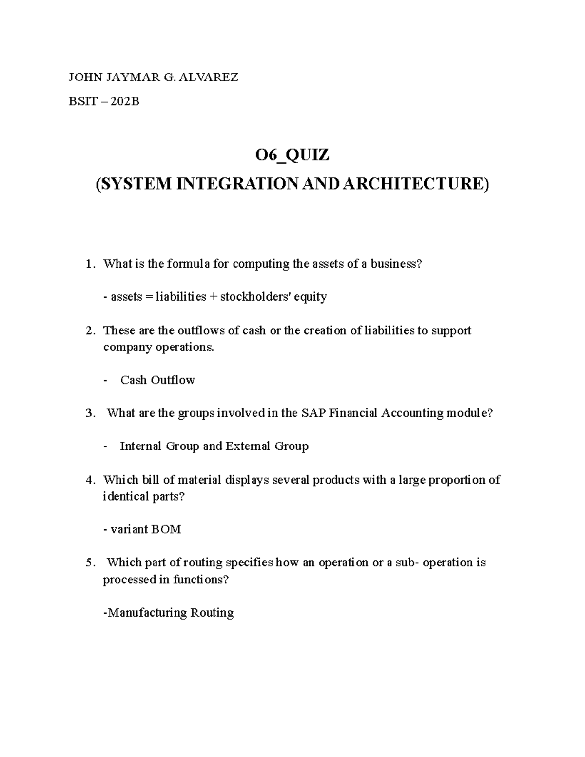 06 Quiz 1 - System Integration and Architecture Insights - Alvarez ...
