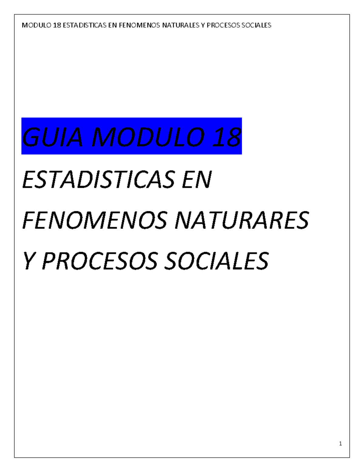 Guía Módulo 18: Estadísticas en Fenómenos Naturales y Procesos Sociales ...