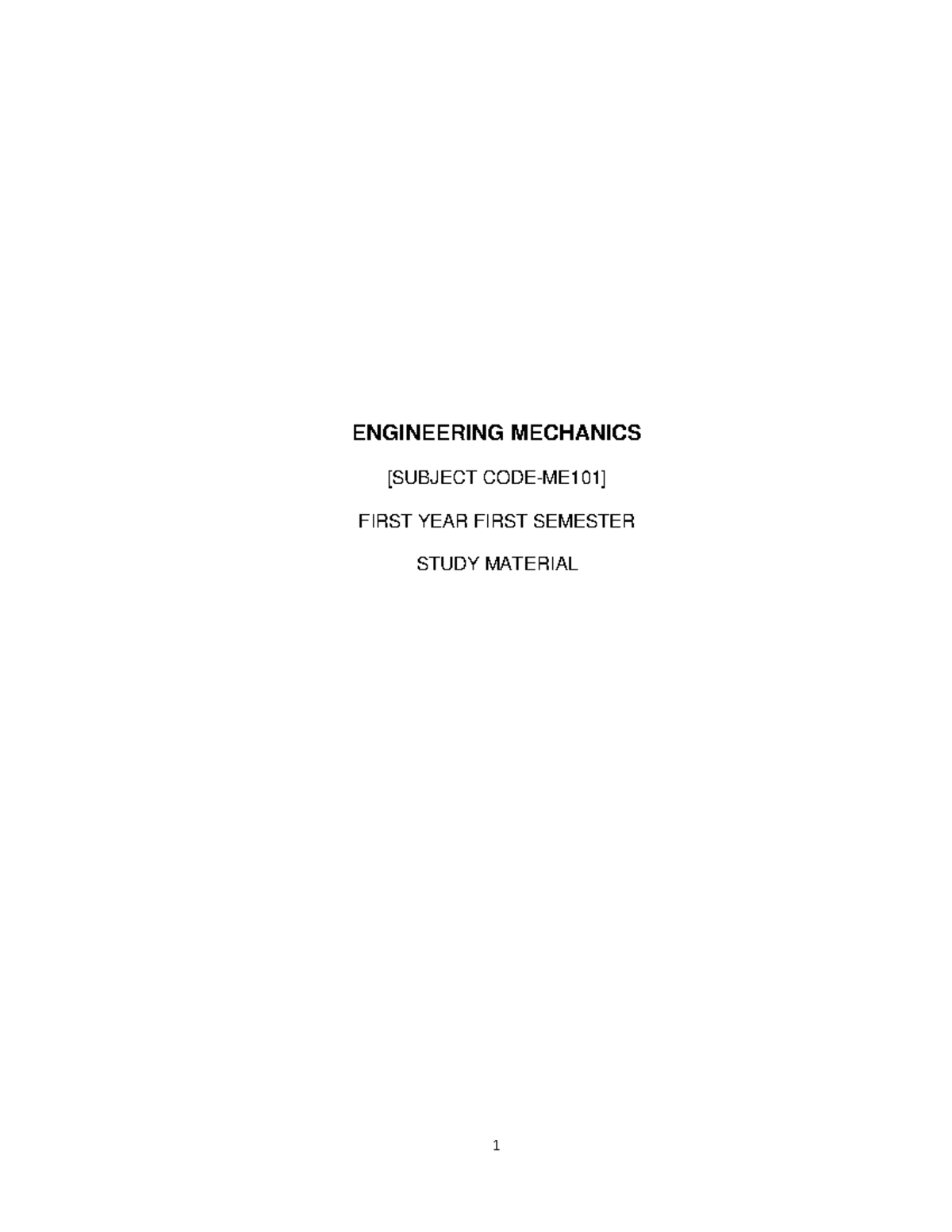 Engineering Mechanics Lecture Notes [ME101] - First Year Study Guide ...