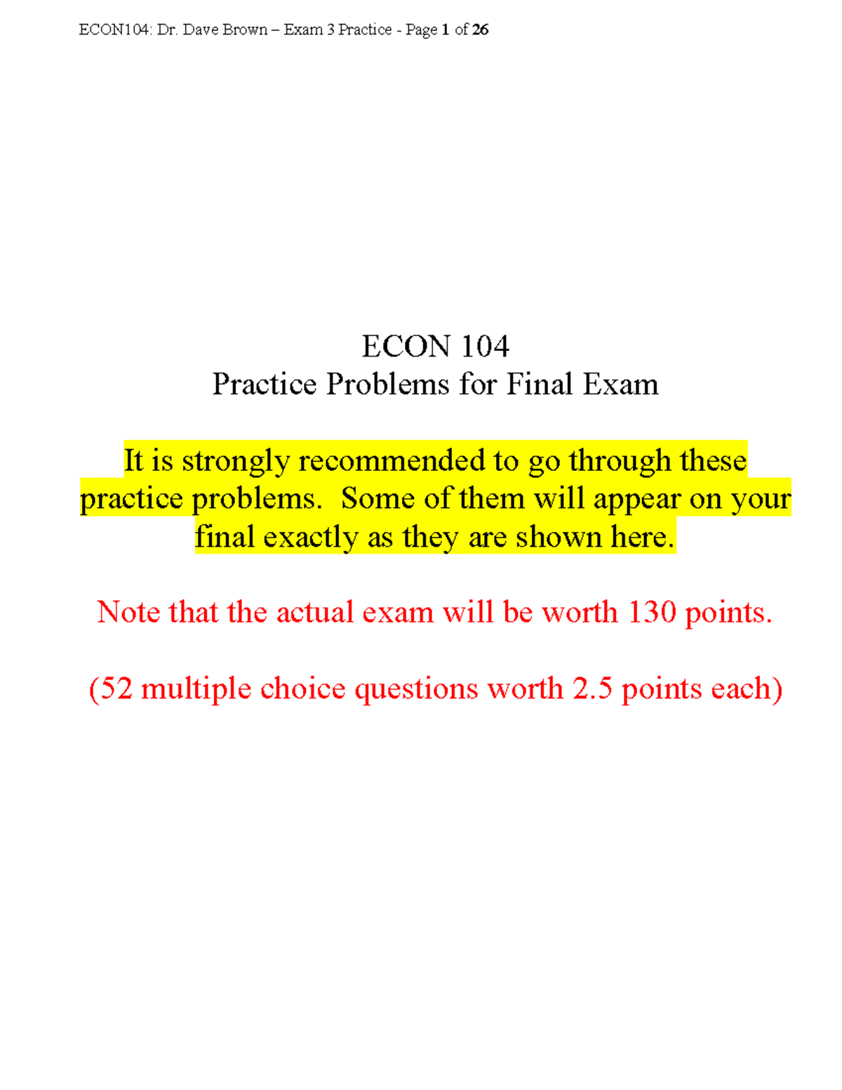 ECON104: Dr. Dave Brown Exam 3 Macro Practice Problems for Final Exam ...