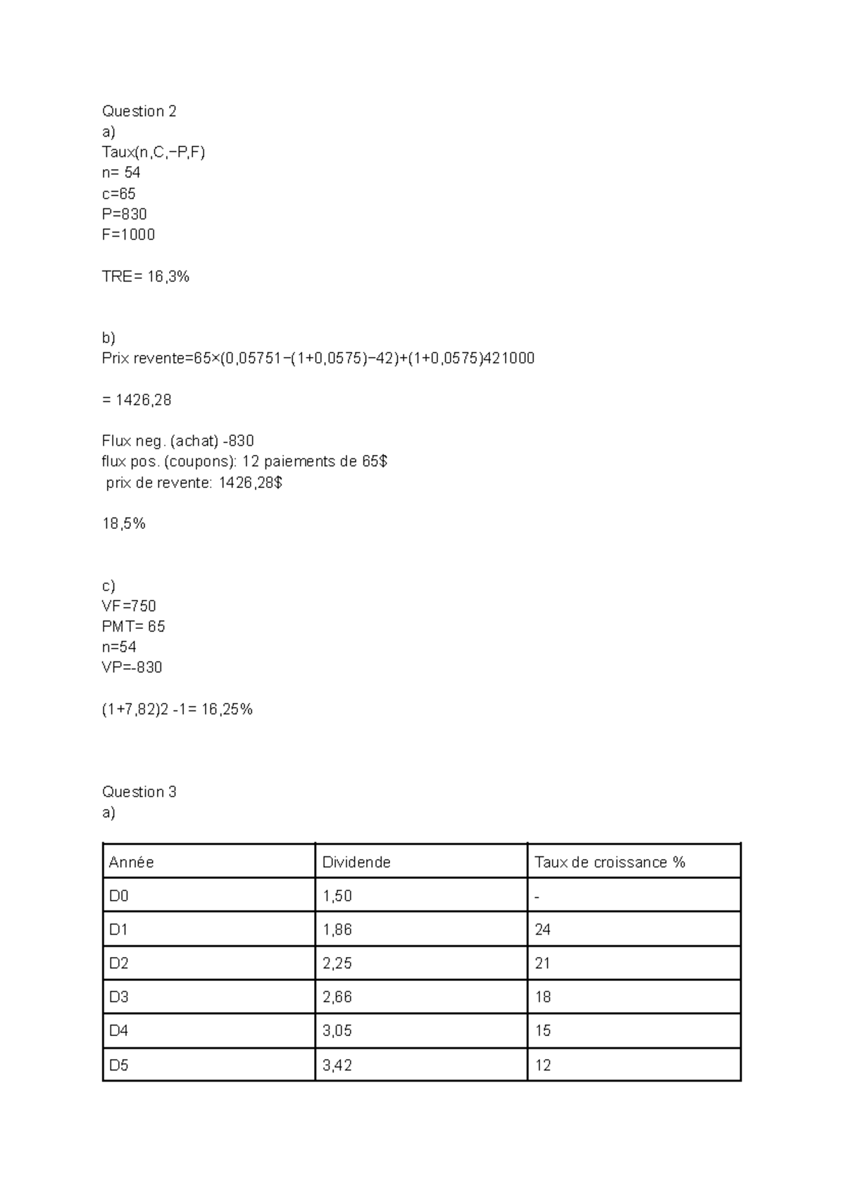 Fin3500 tp 2 - tp2 - FIN3500 - Question 2 a) Taux(n,C,−P,F) n= 54 c= P ...