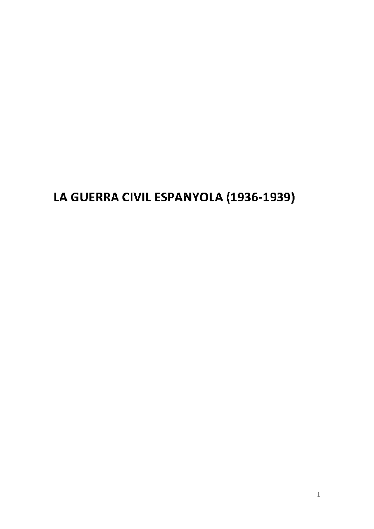 LA GUERRA CIVIL ESPANYOLA: ANÀLISI DE LES FASES (1936-1939) - Studocu