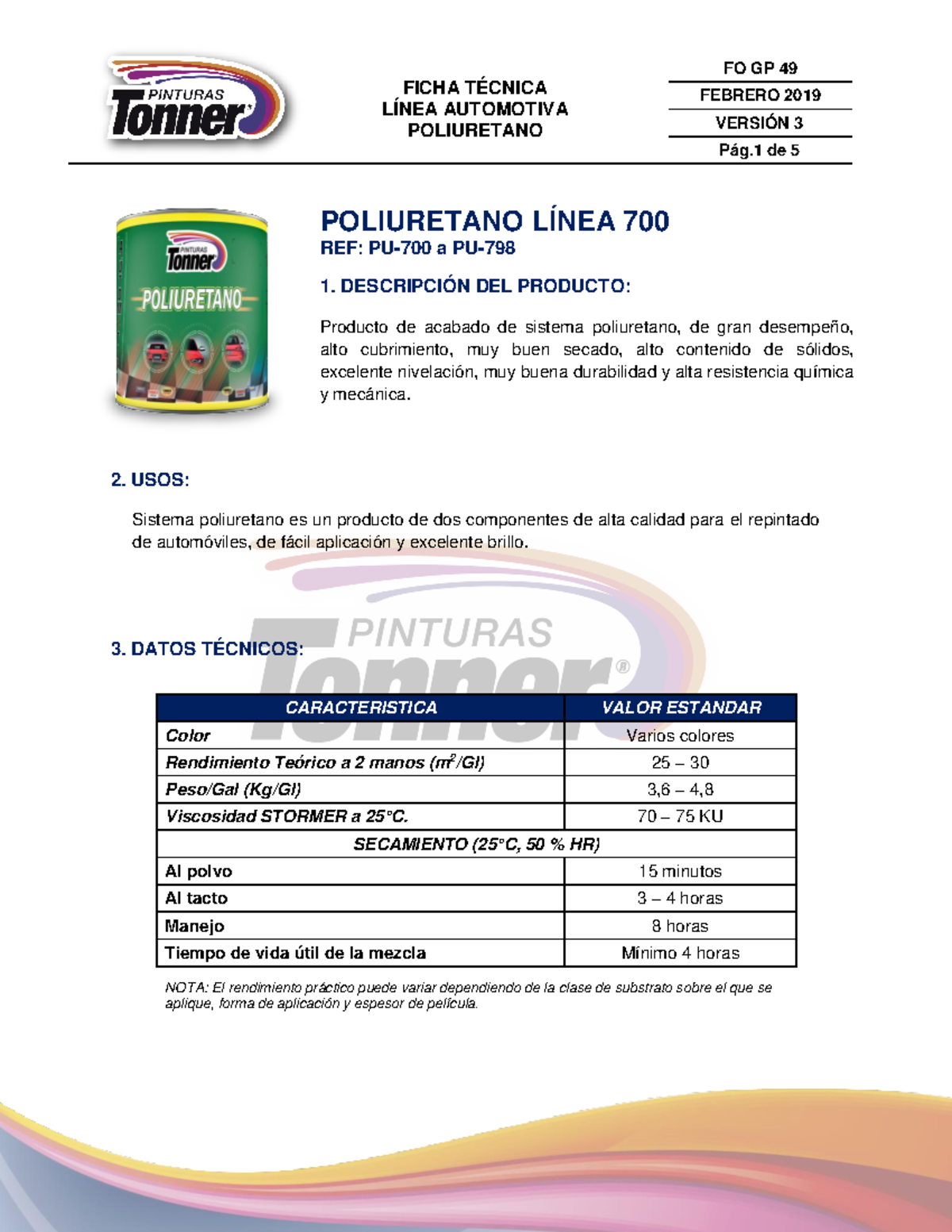 FT 14 Ficha Técnica del Poliuretano Línea 700 - Febrero 2019 - Studocu