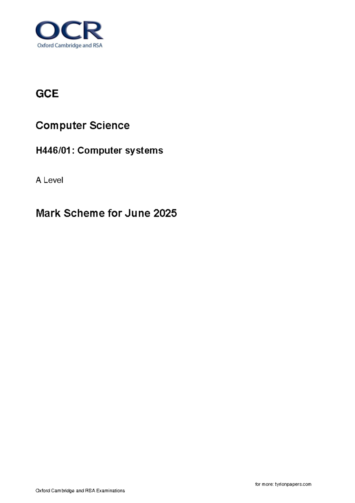 Mark Scheme for GCE Computer Science A Level (H446 01) - June 2025 ...