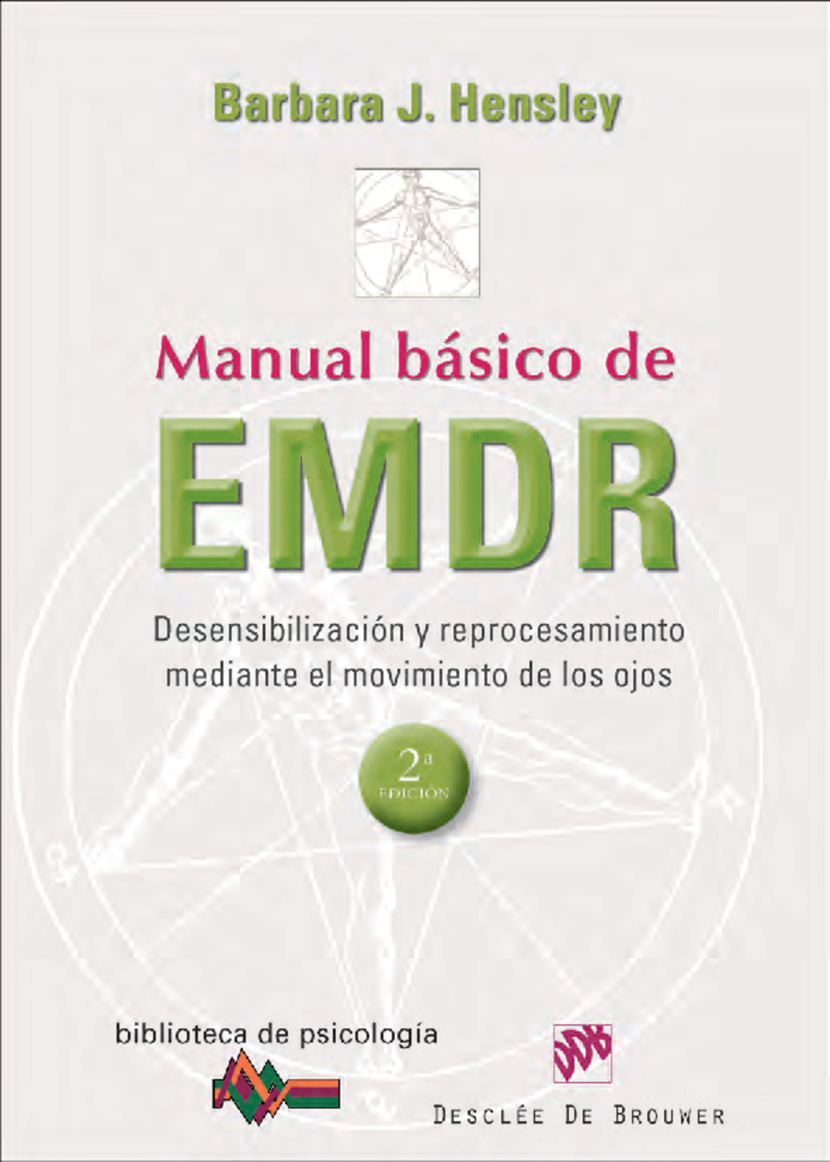 Manual Básico de EMDR: Desensibilización y Reprocesamiento (2ª ed.) - Document Preview