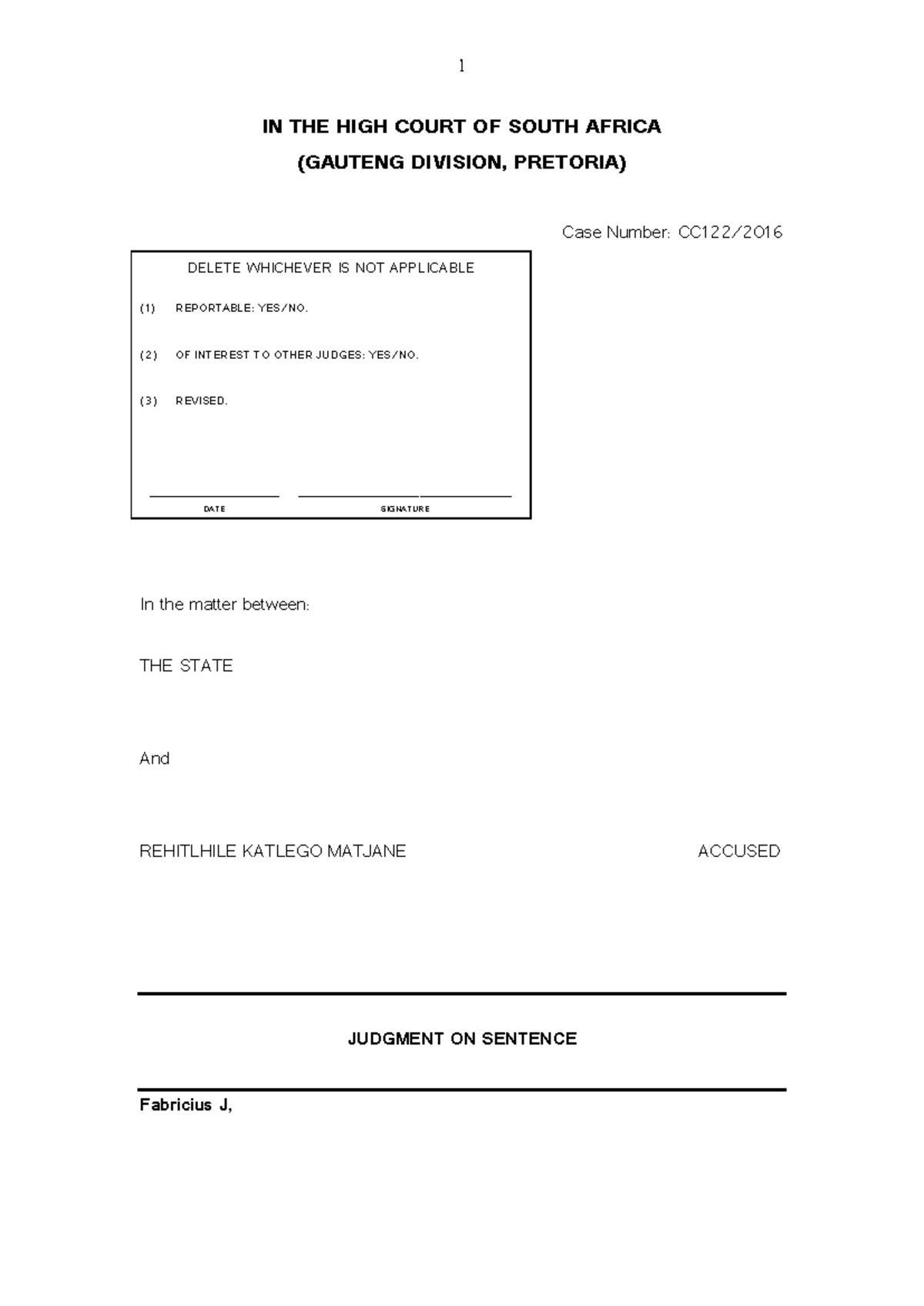 S v Matjane: Judgment on Sentence in High Court Case No. 1/2018 - Studocu