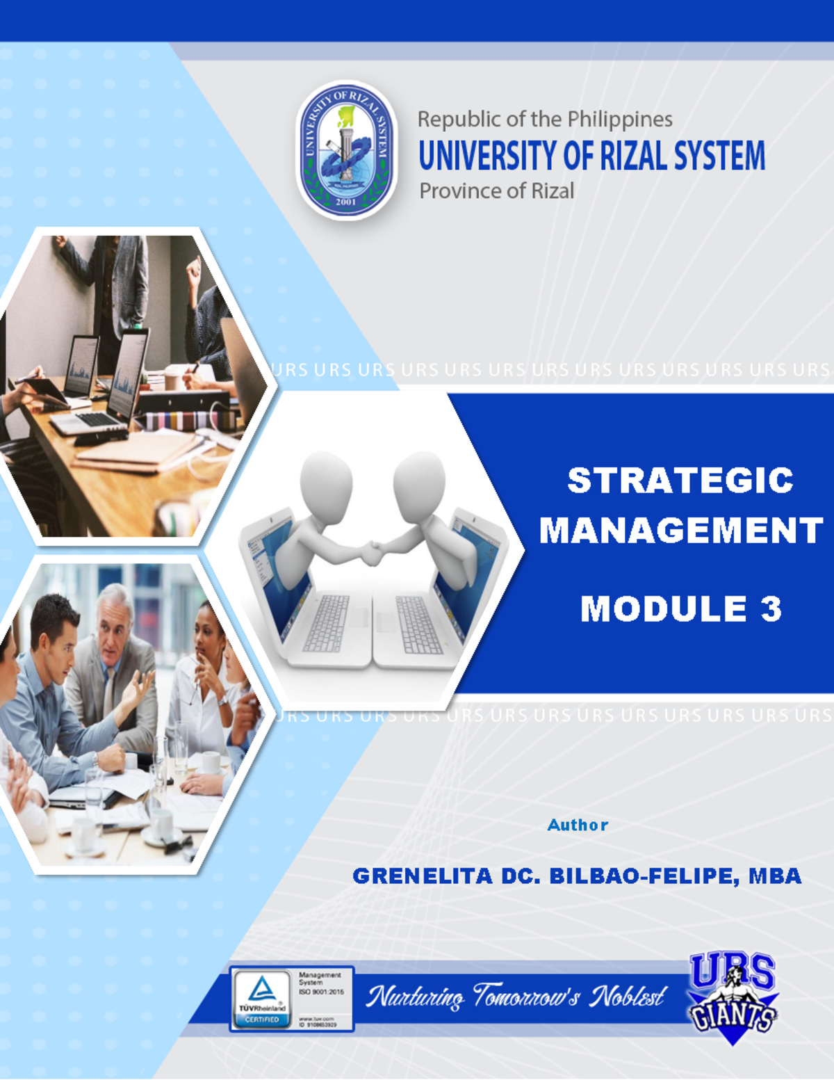 Strat-Mgt - Module materialsss - STRATEGIC MANAGEMENT MODULE 3 Author ...