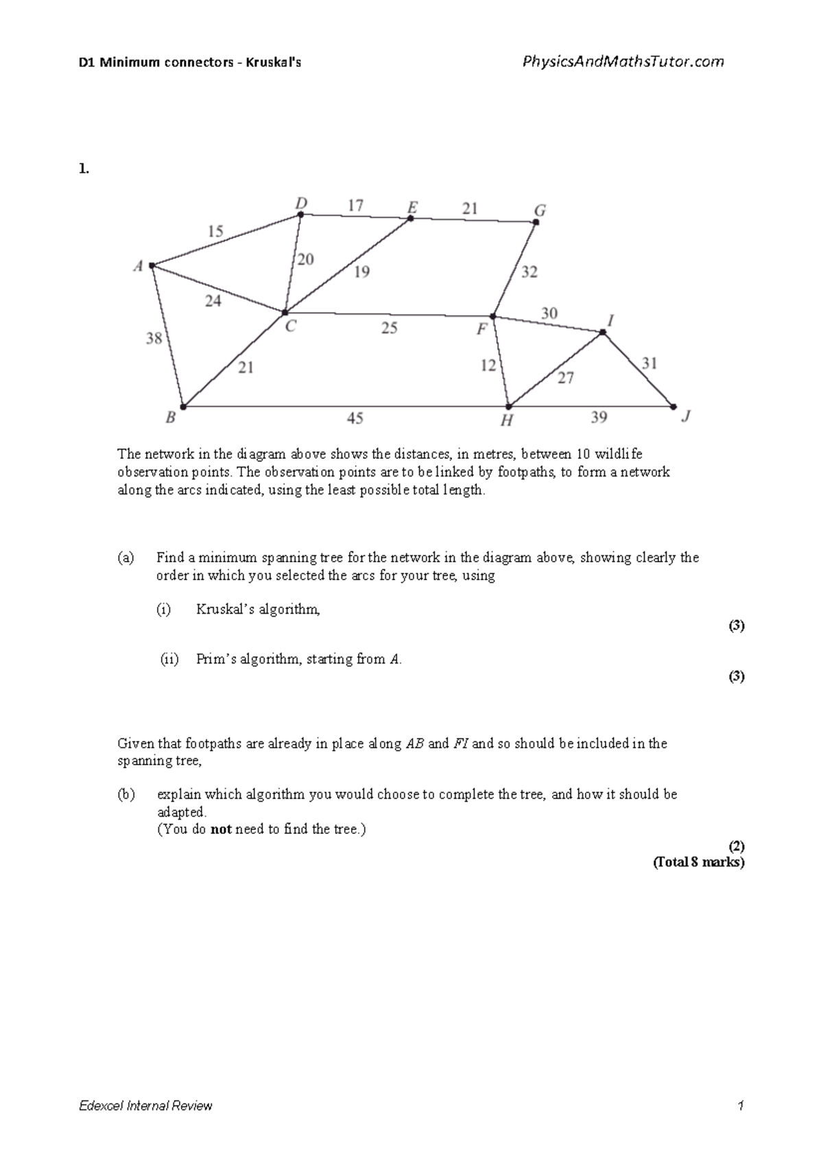 Minimum Spanning Tree Algorithms for Wildlife Observation Network - Studocu