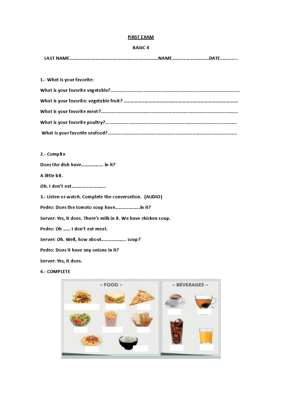 BASIC 4 FIRST EXAM: Favorite Foods & Restaurant Descriptions - Studocu