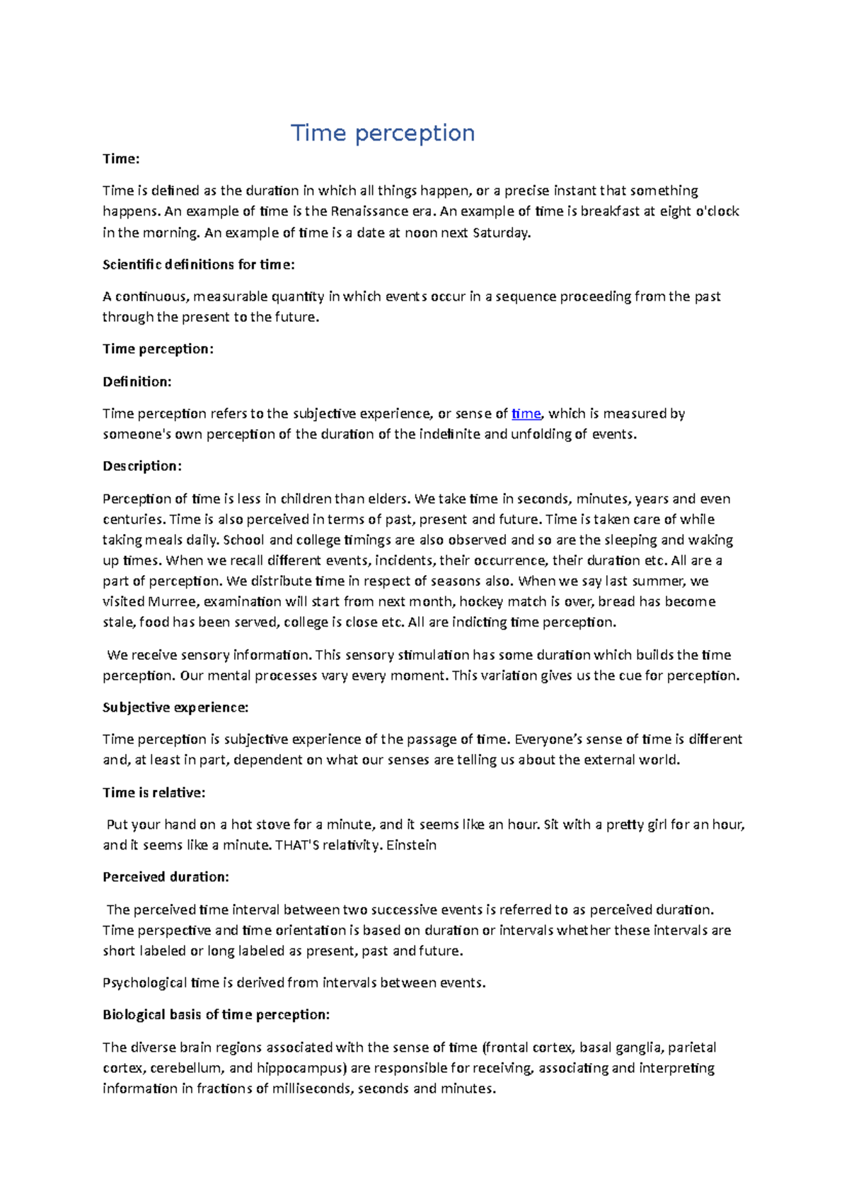 Time perception - Psychology - Time perception Time: Time is defined as ...