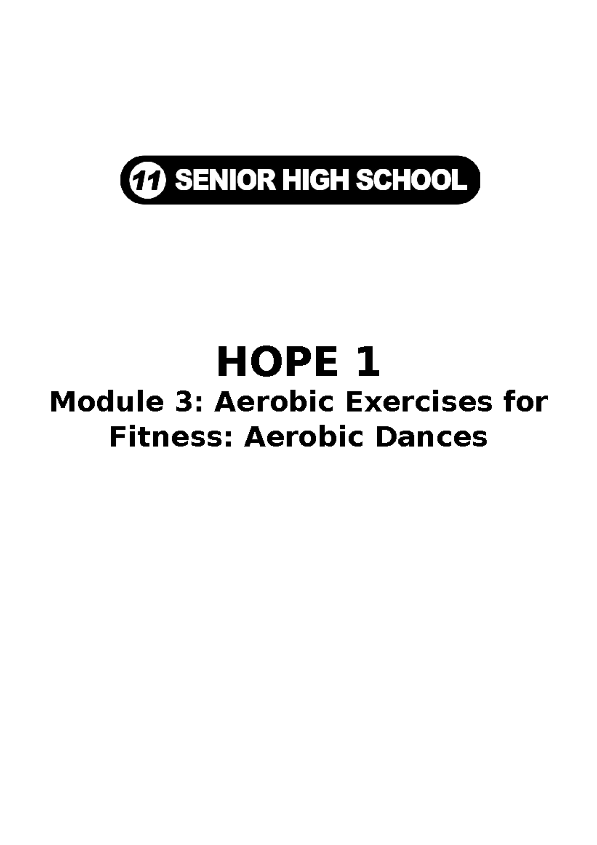 HOPE 1 Module 5 - drzrzrz - HOPE 1 Module 3: Aerobic Exercises for ...