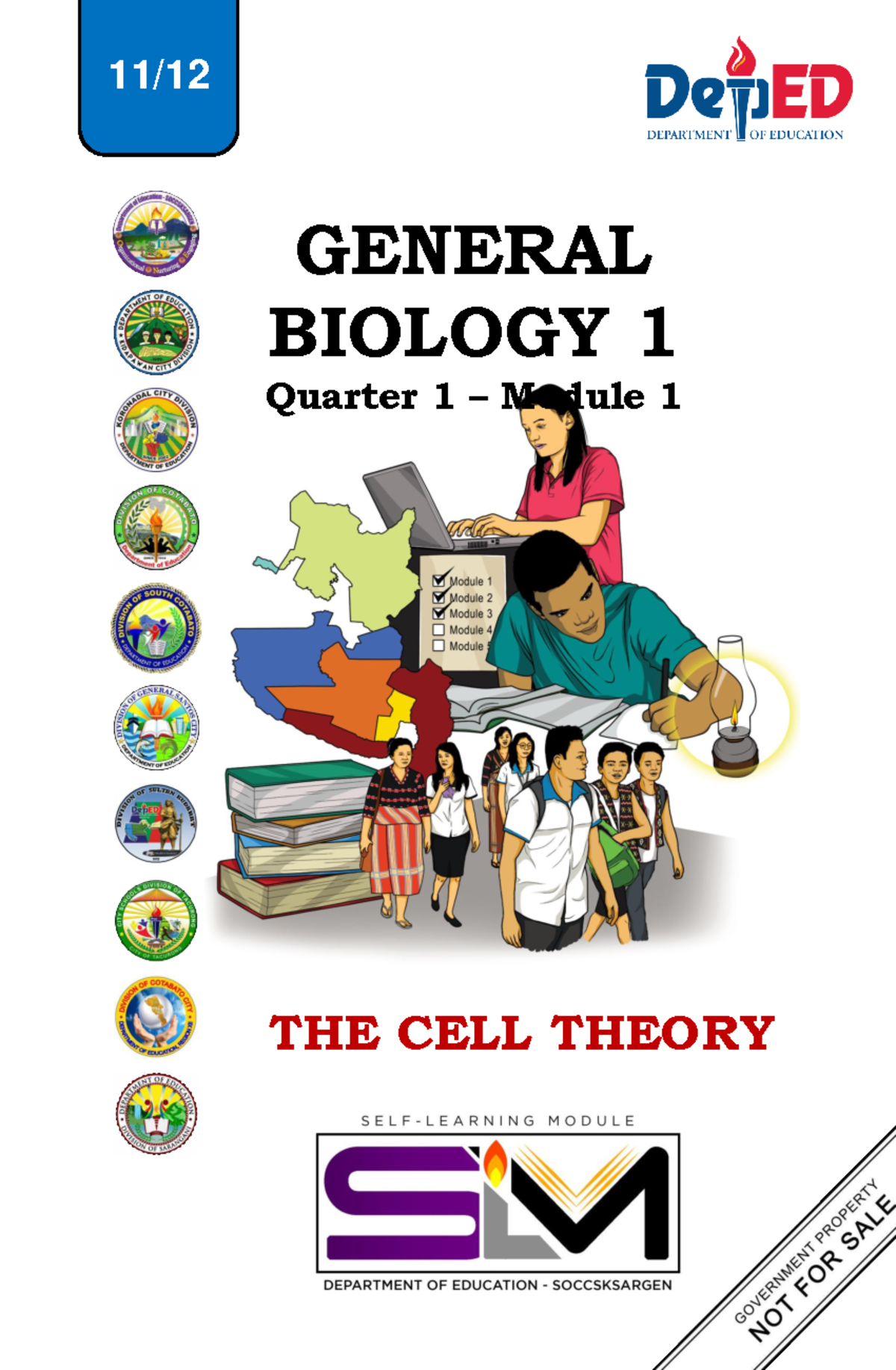 GENERAL BIOLOGY 1 Quarter 1 Module 1: Understanding The Cell Theory ...