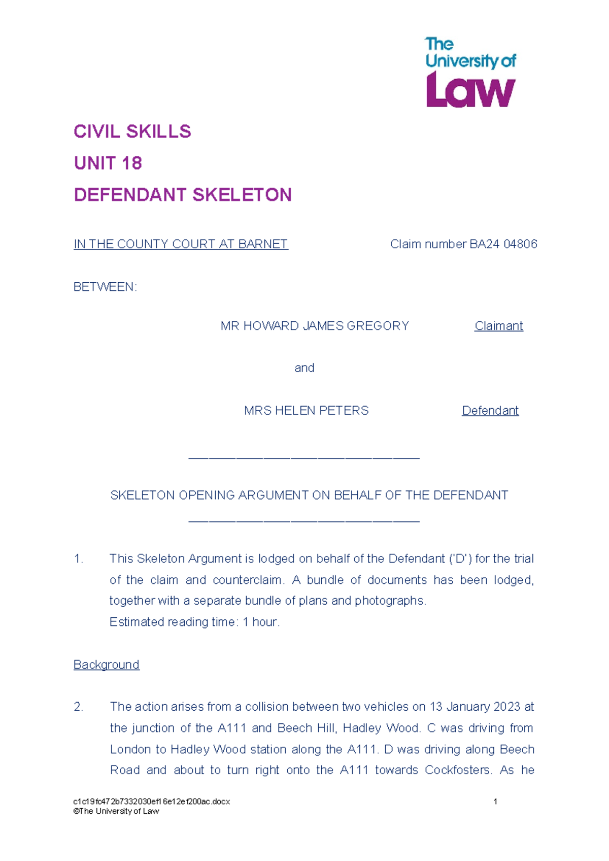 CIVIL SKILLS UNIT 18: DEFENDANT SKELETON ARGUMENT IN COUNTY COURT - Studocu