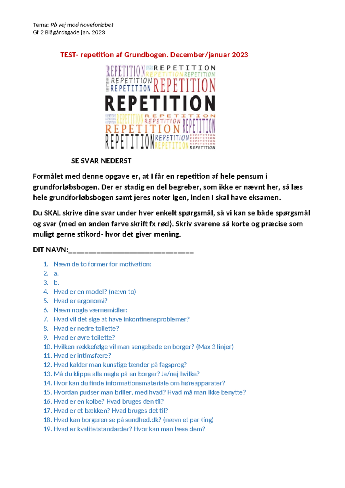 TEST Repetition af Grundbogen - Spørgsmål vedr. jan. 2024 - Studocu