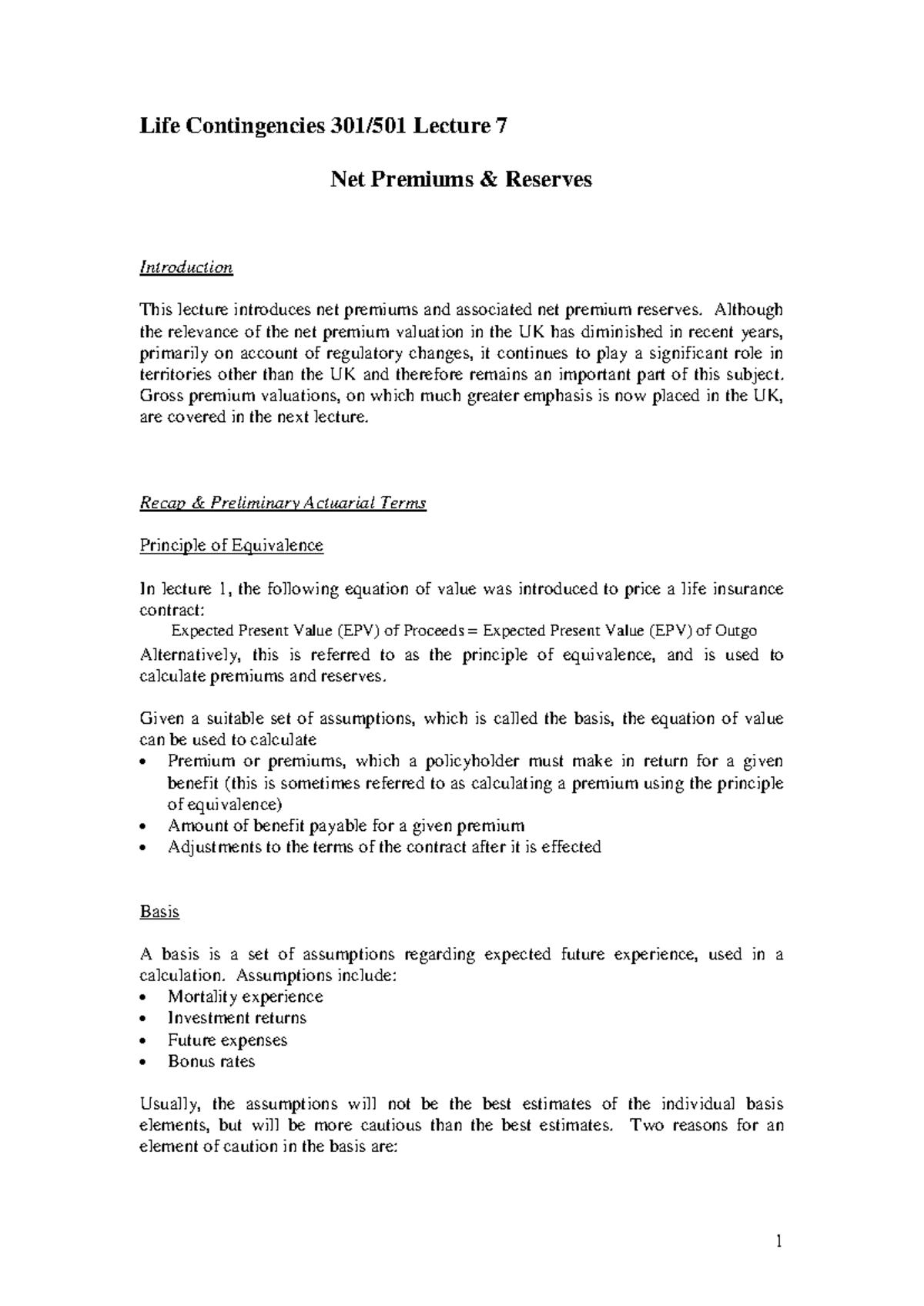 Life Contingencies Lecture Notes: Lectures 1-8 on Net Premiums and ...