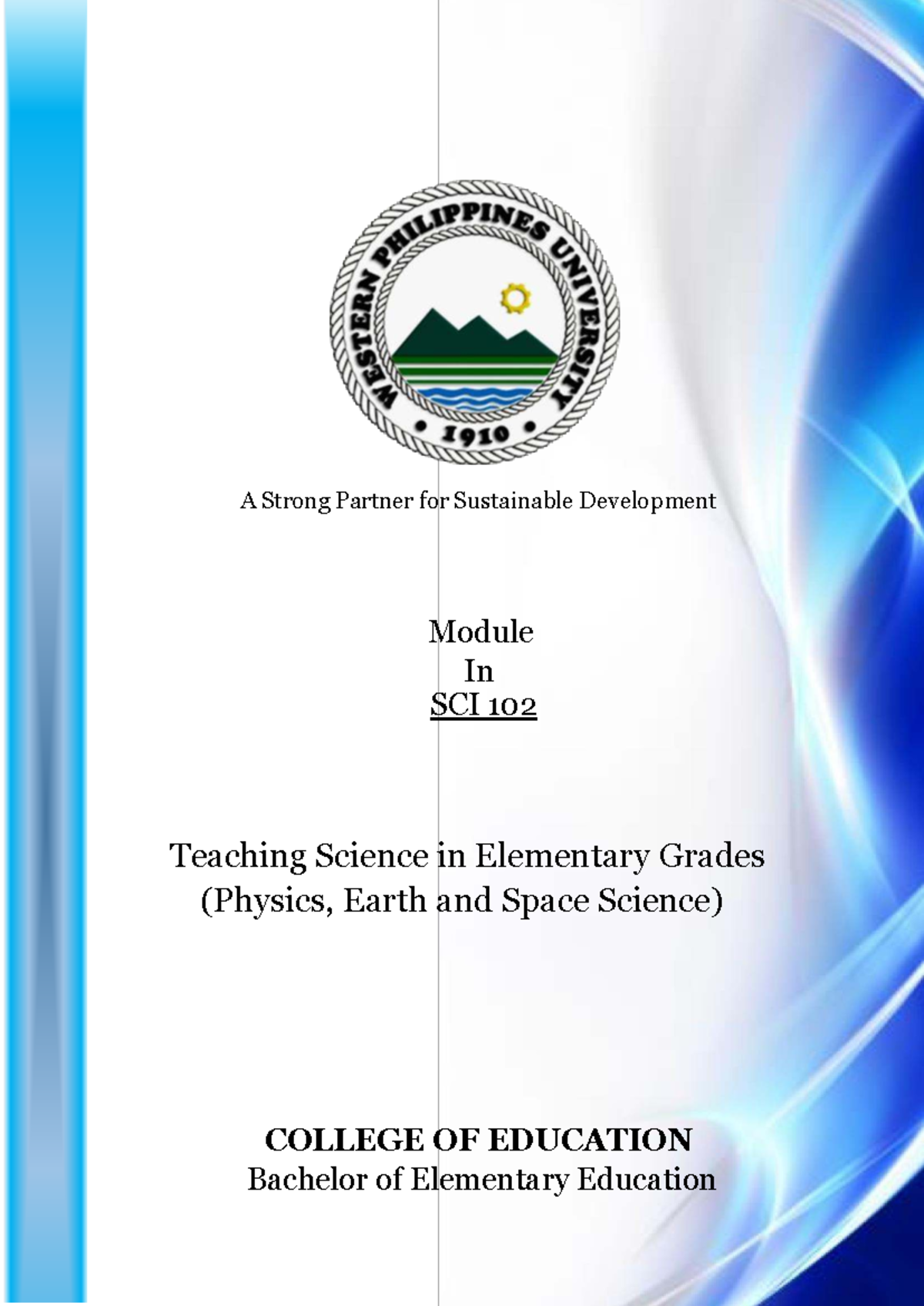 Module 1: Goals and Processes of Science in SCI 102 - Studocu