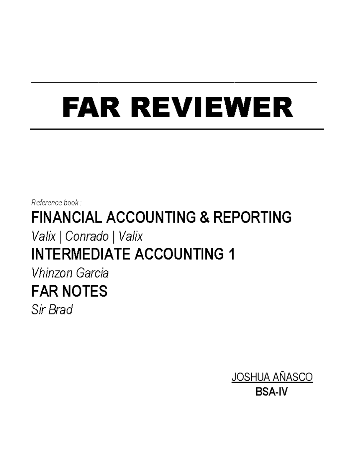 FAR REVIEWER: Financial Accounting Reporting Notes for Intermediate ...